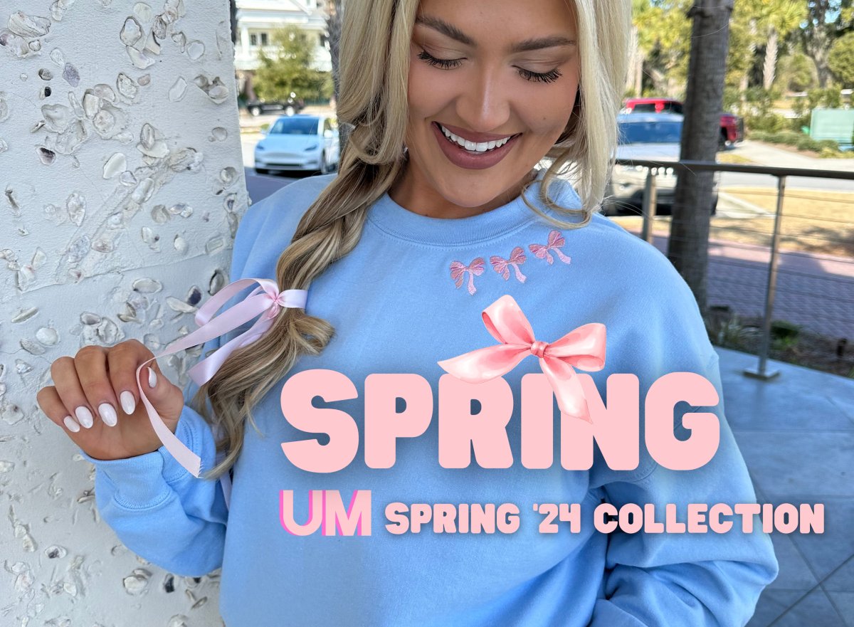 Spring 2024 “Put A Bow On It”🎀 - United Monograms