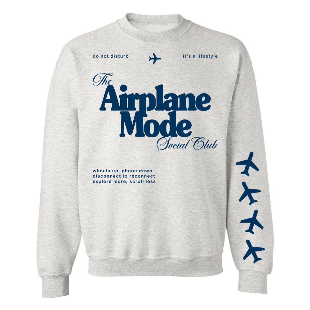 'Airplane Mode Social Club' Crewneck Sweatshirt