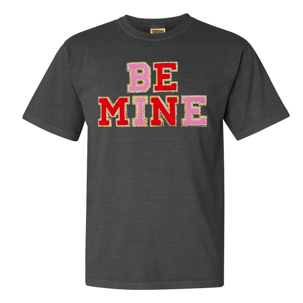 Be Mine Letter Patch Comfort Colors T-Shirt - United Monograms