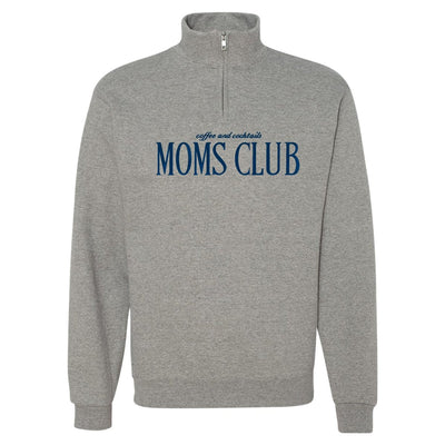 'Coffee & Cocktails Moms Club' Quarter Zip Sweatshirt - United Monograms