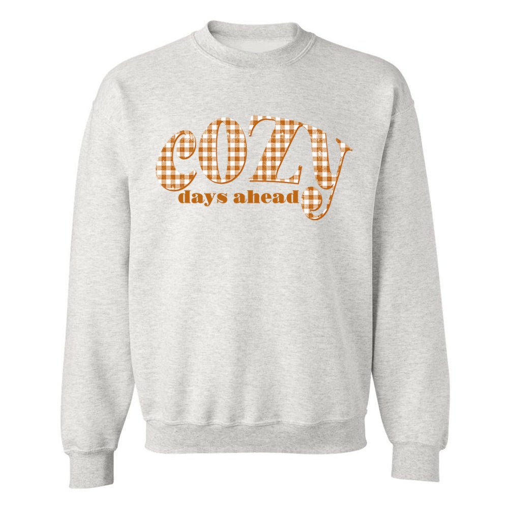 'Cozy Days Ahead' Crewneck Sweatshirt - United Monograms