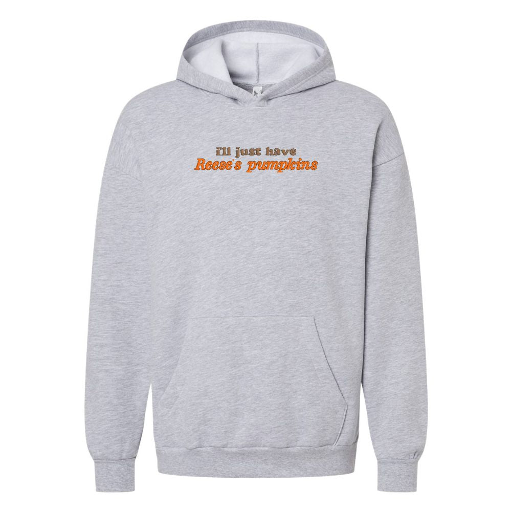 'I'll Just Have Reese's Pumpkins' Hangout Hoodie - United Monograms