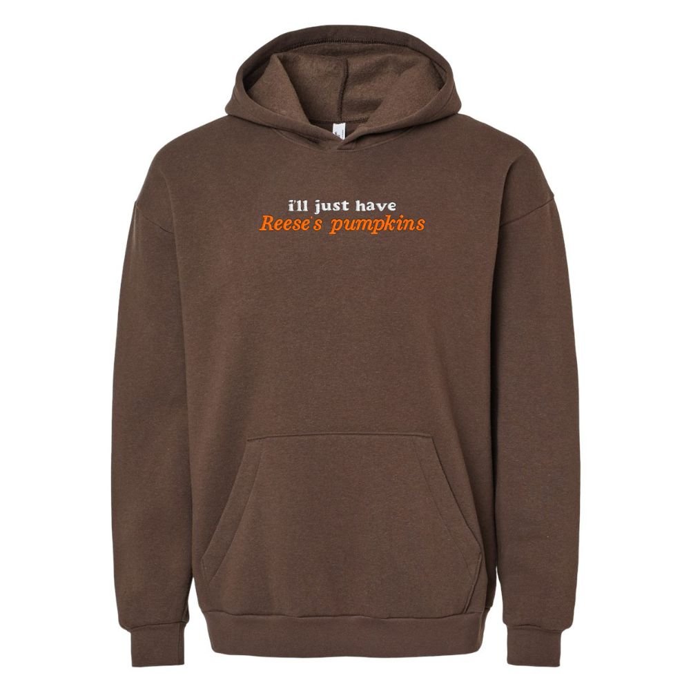 'I'll Just Have Reese's Pumpkins' Hangout Hoodie - United Monograms