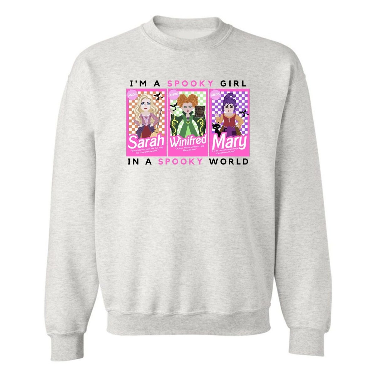 'I'm A Spooky Girl, In A Spooky World' Crewneck Sweatshirt - United Monograms