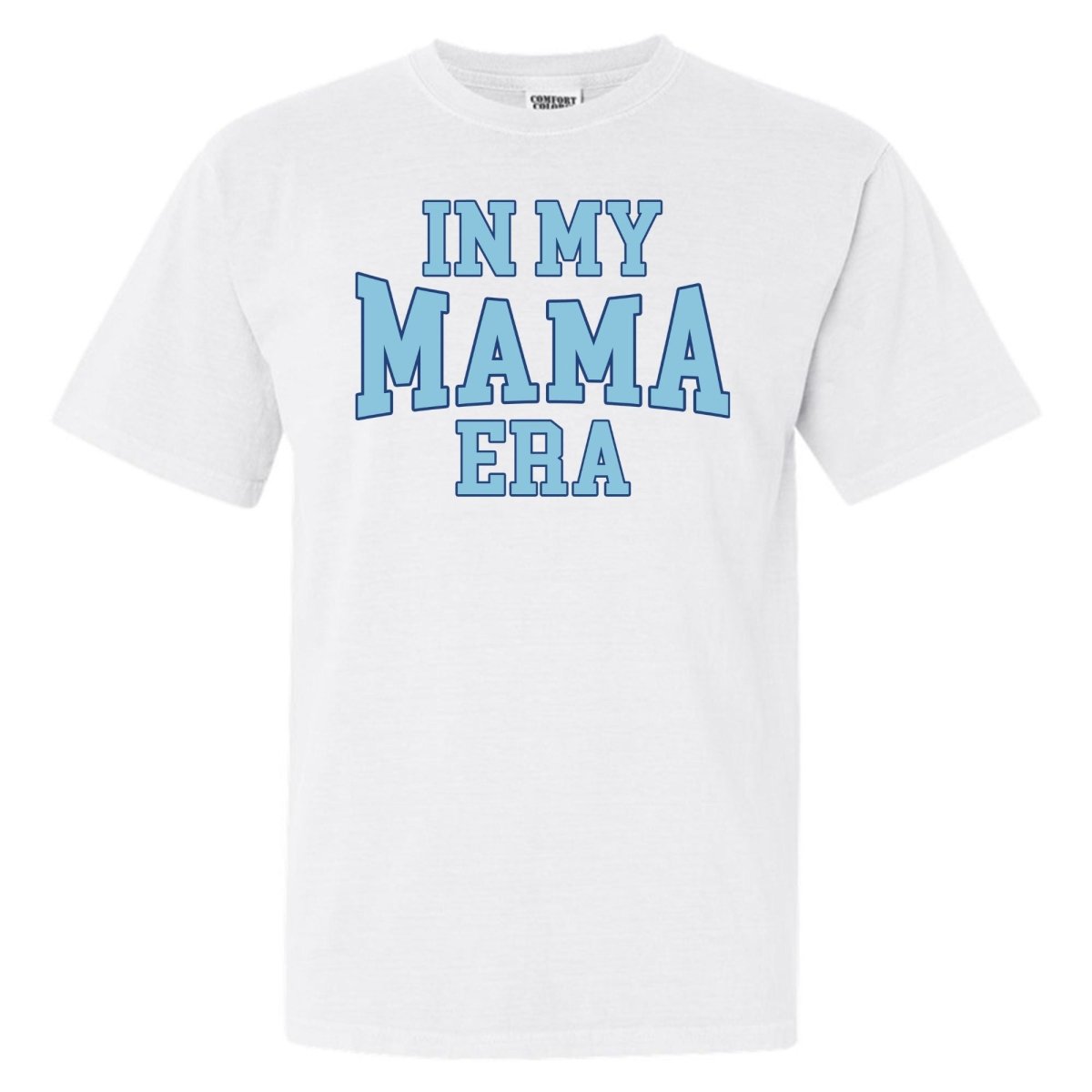 'In My Mama Era' T - Shirt - United Monograms