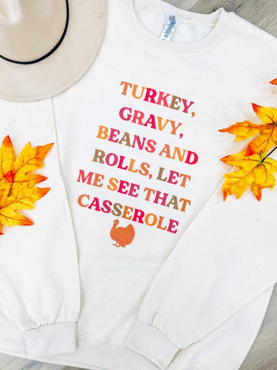 'Let Me See That Casserole' Cream Crewneck Sweatshirt - United Monograms