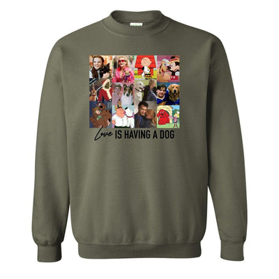 'Love Is Having A Dog' Crewneck Sweatshirt - United Monograms