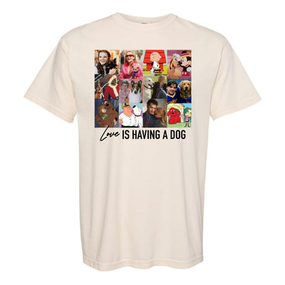 'Love Is Having A Dog' T-Shirt - United Monograms