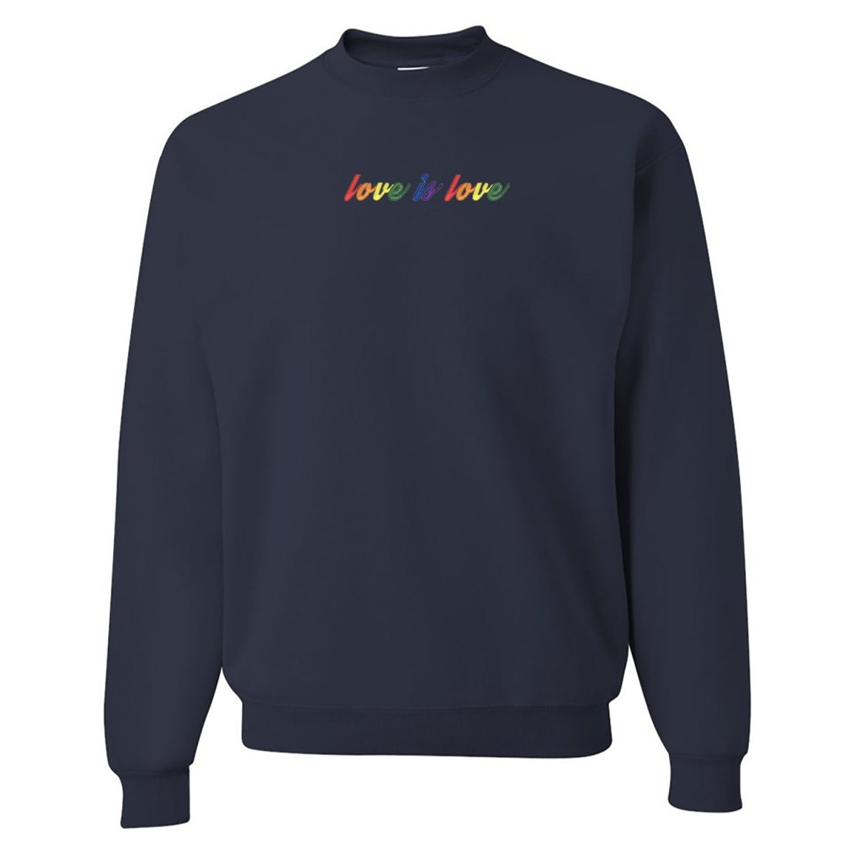 'Love is Love' Crewneck Sweatshirt - United Monograms