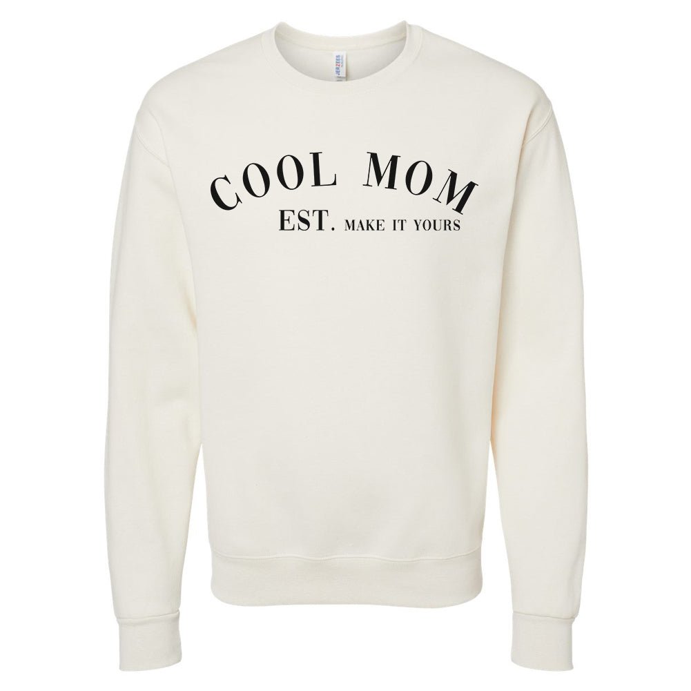 Make It Yours™ 'Cool Mom' Crewneck Sweatshirt - United Monograms