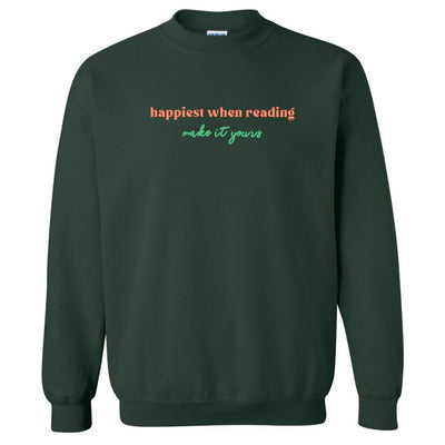 Make It Yours™ 'Happiest When Reading...' Crewneck Sweatshirt - United Monograms