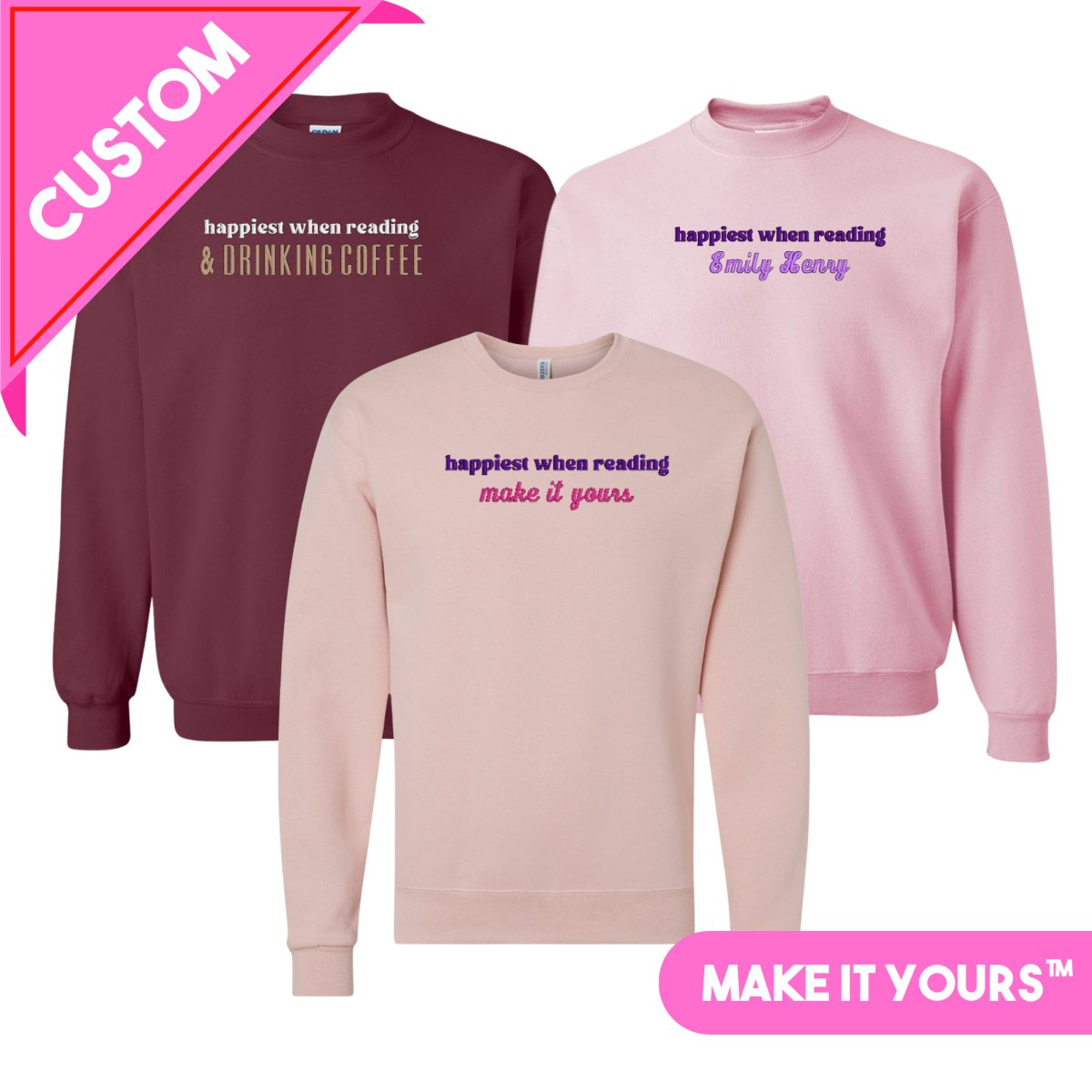 Make It Yours™ 'Happiest When Reading...' Crewneck Sweatshirt - United Monograms