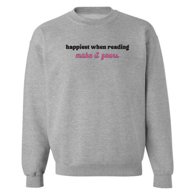 Make It Yours™ 'Happiest When Reading...' Crewneck Sweatshirt - United Monograms