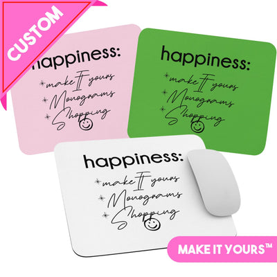 Make It Yours™ 'Happiness Checklist' Mouse Pad - United Monograms