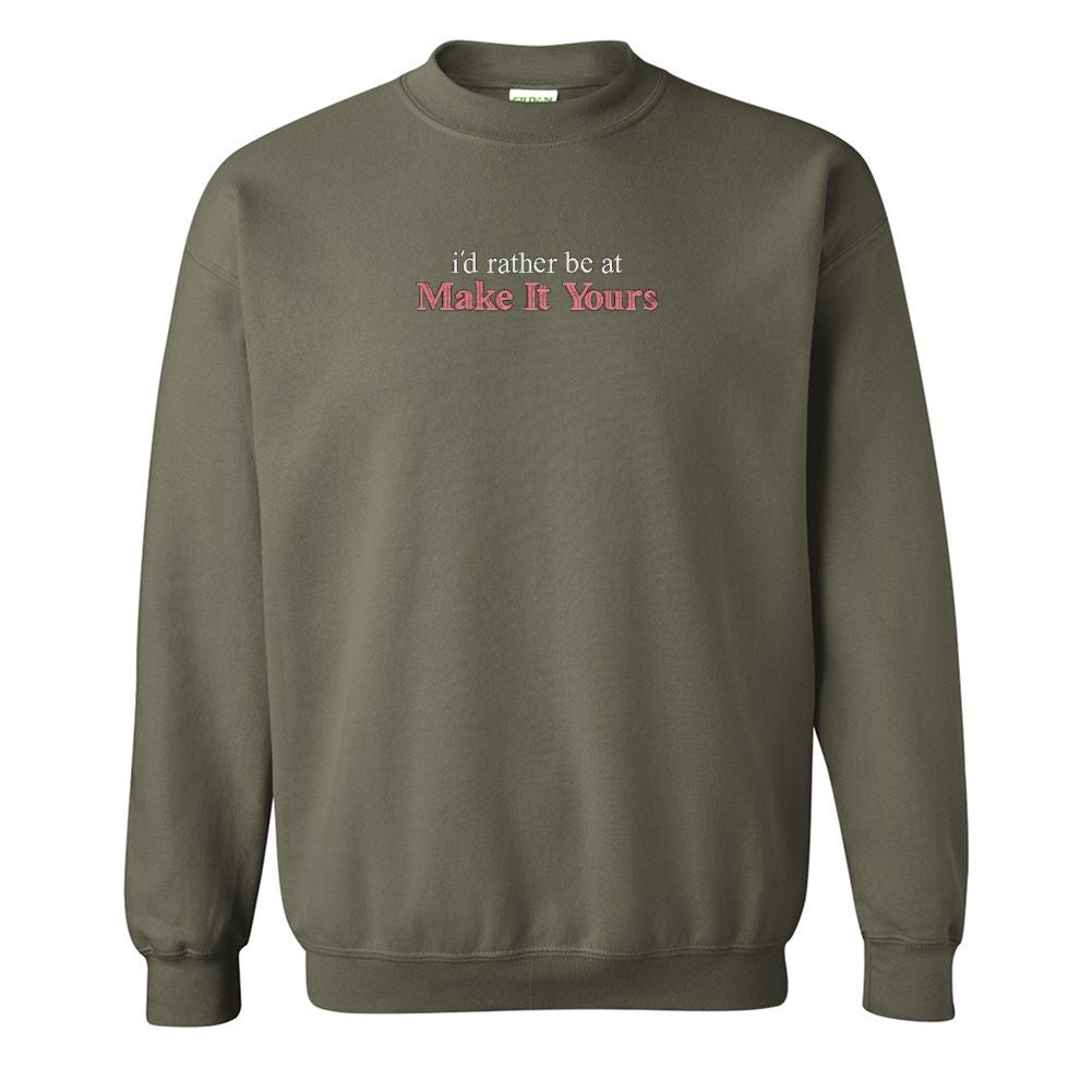 Make It Yours™ 'I'd Rather Be At' Crewneck Sweatshirt - United Monograms