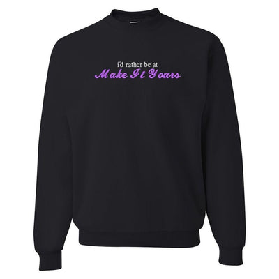 Make It Yours™ 'I'd Rather Be At' Crewneck Sweatshirt - United Monograms