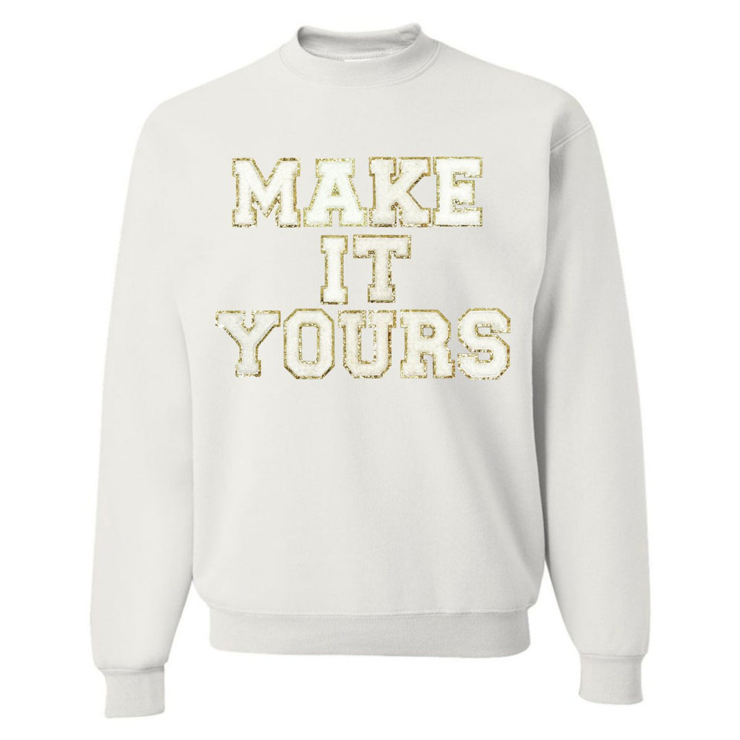 Make It Yours Letter Patch Crewneck Sweatshirt United Monograms