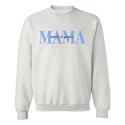 Make It Yours™ 'Mama' Crewneck Sweatshirt - United Monograms