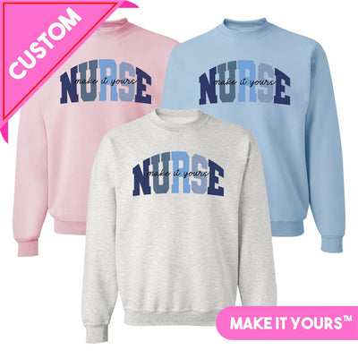 Make It Yours™ 'Nurse Block' Crewneck Sweatshirt - United Monograms