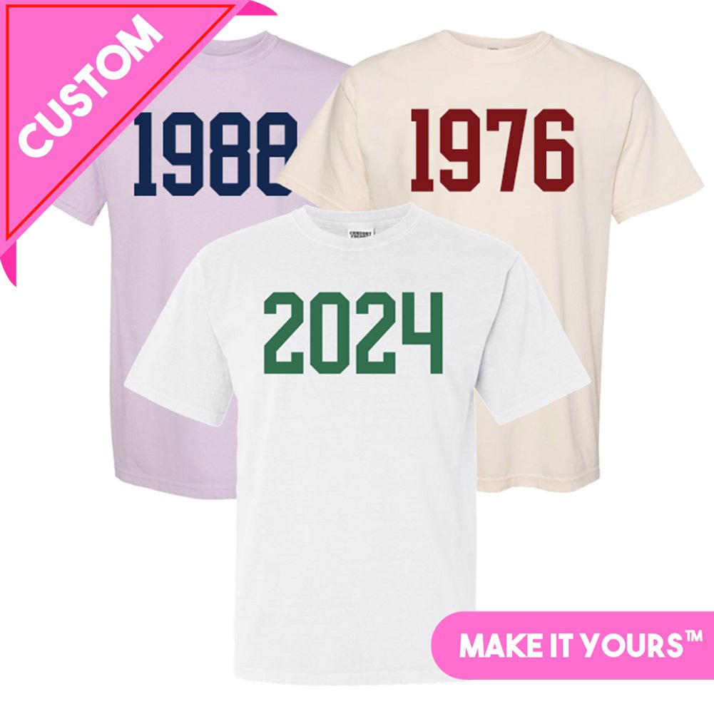 Make It Yours™ 'Year' T-Shirt - United Monograms