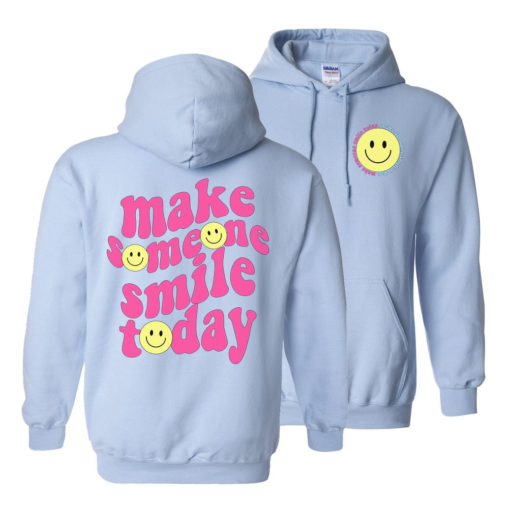 'Make Someone Smile Today' Front & Back Hoodie - United Monograms