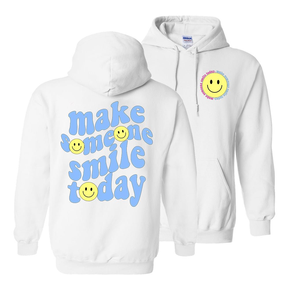 'Make Someone Smile Today' Front & Back Hoodie - United Monograms