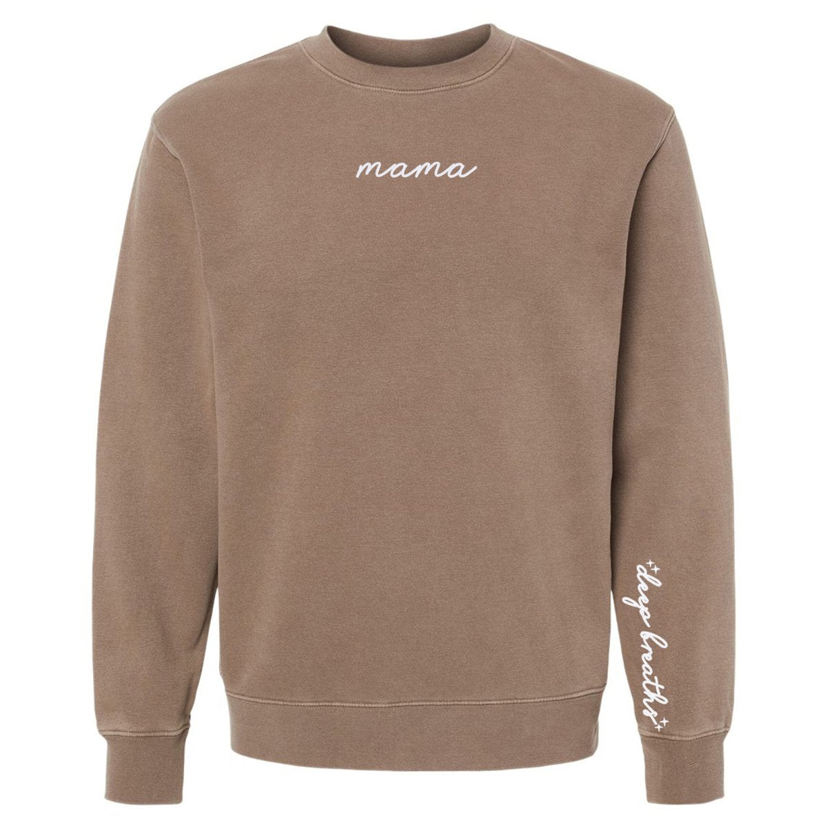 Mama 'Deep Breaths Reminder' Cozy Crew - United Monograms