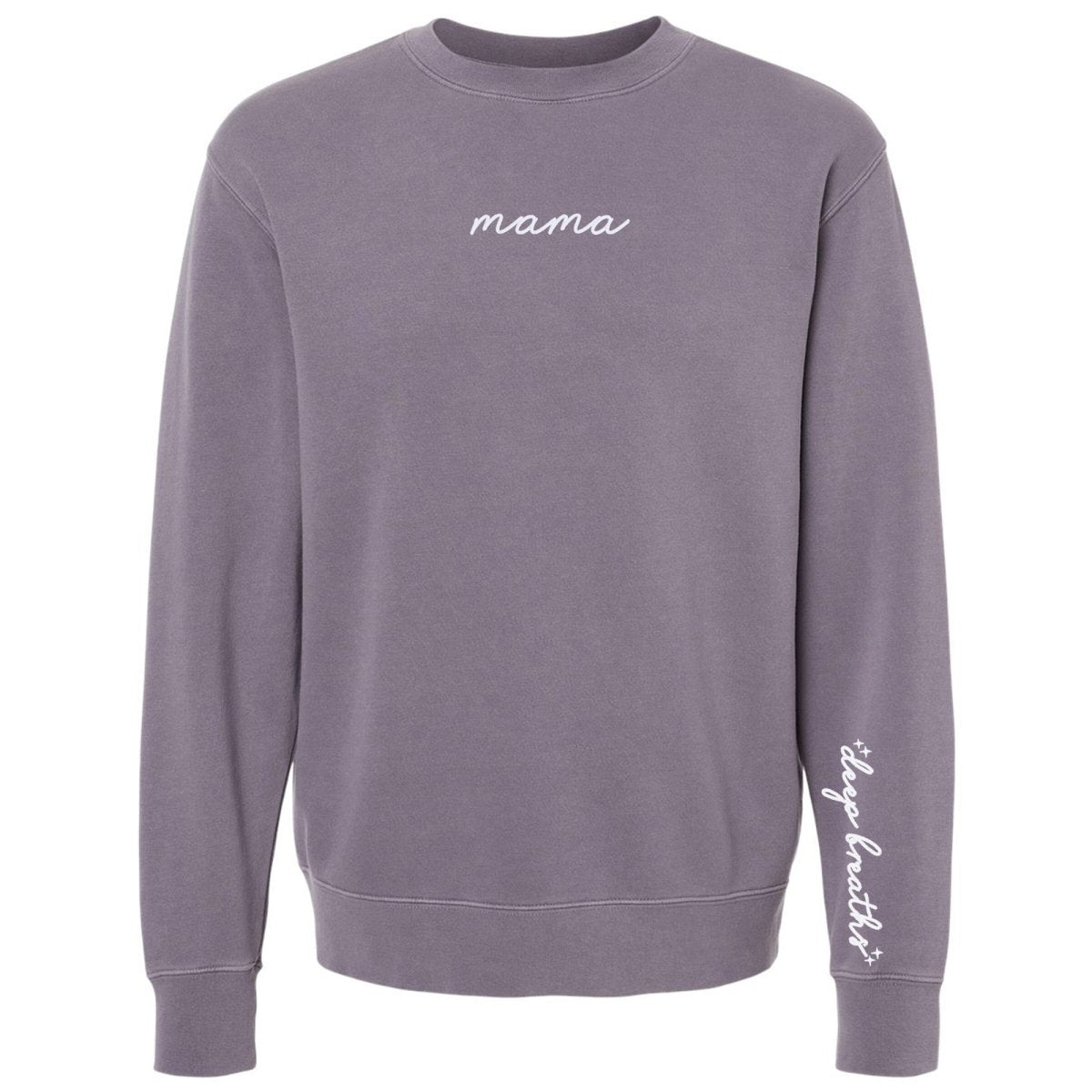 Mama 'Deep Breaths Reminder' Cozy Crew - United Monograms