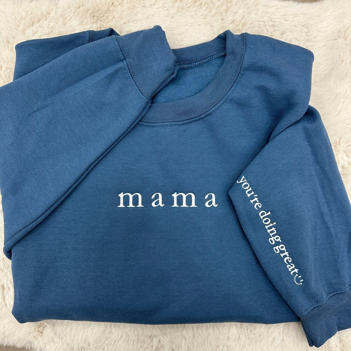 Mama 'You're Doing Great Reminder' Crewneck Sweatshirt - United Monograms