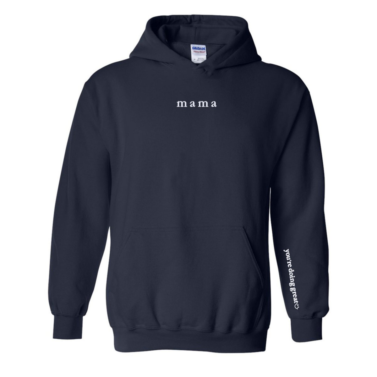 Mama 'You're Doing Great Reminder' Hoodie - United Monograms
