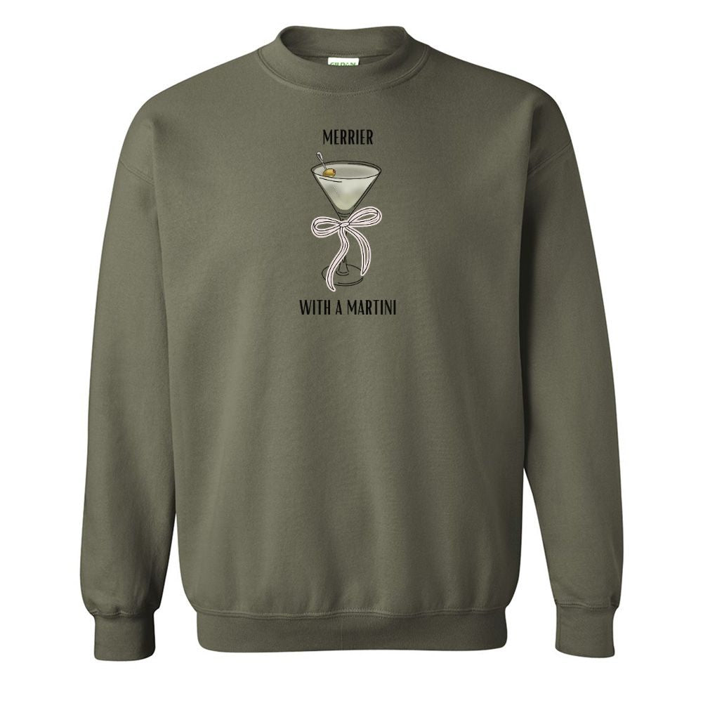 'Merrier With A Dirty Martini' Crewneck Sweatshirt - United Monograms