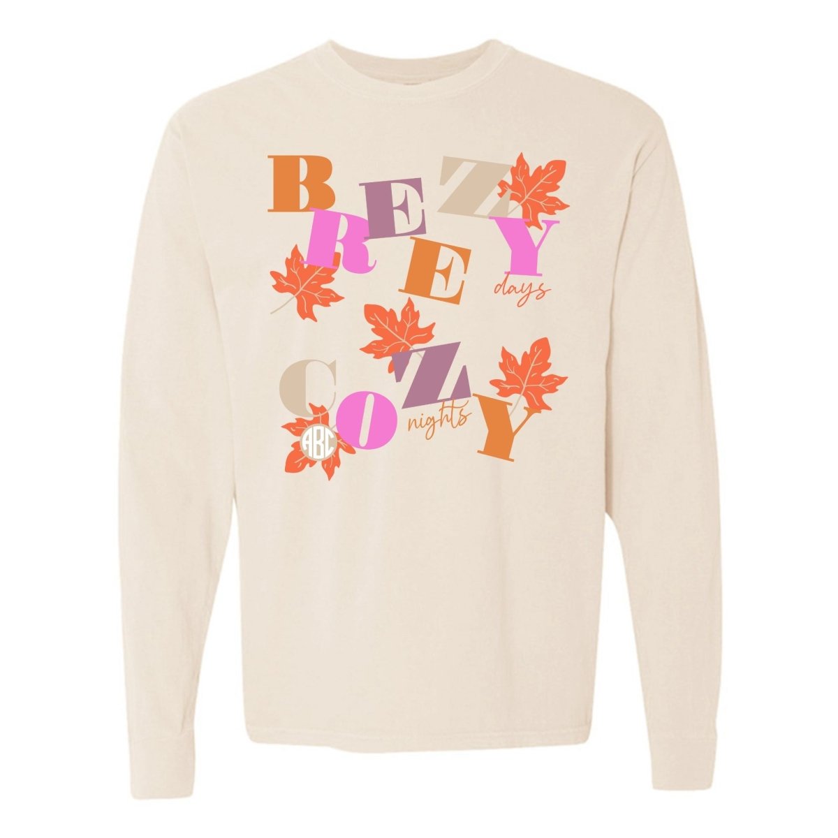 Monogramed 'Breezy Days, Cozy Nights' Long Sleeve T-Shirt - United Monograms