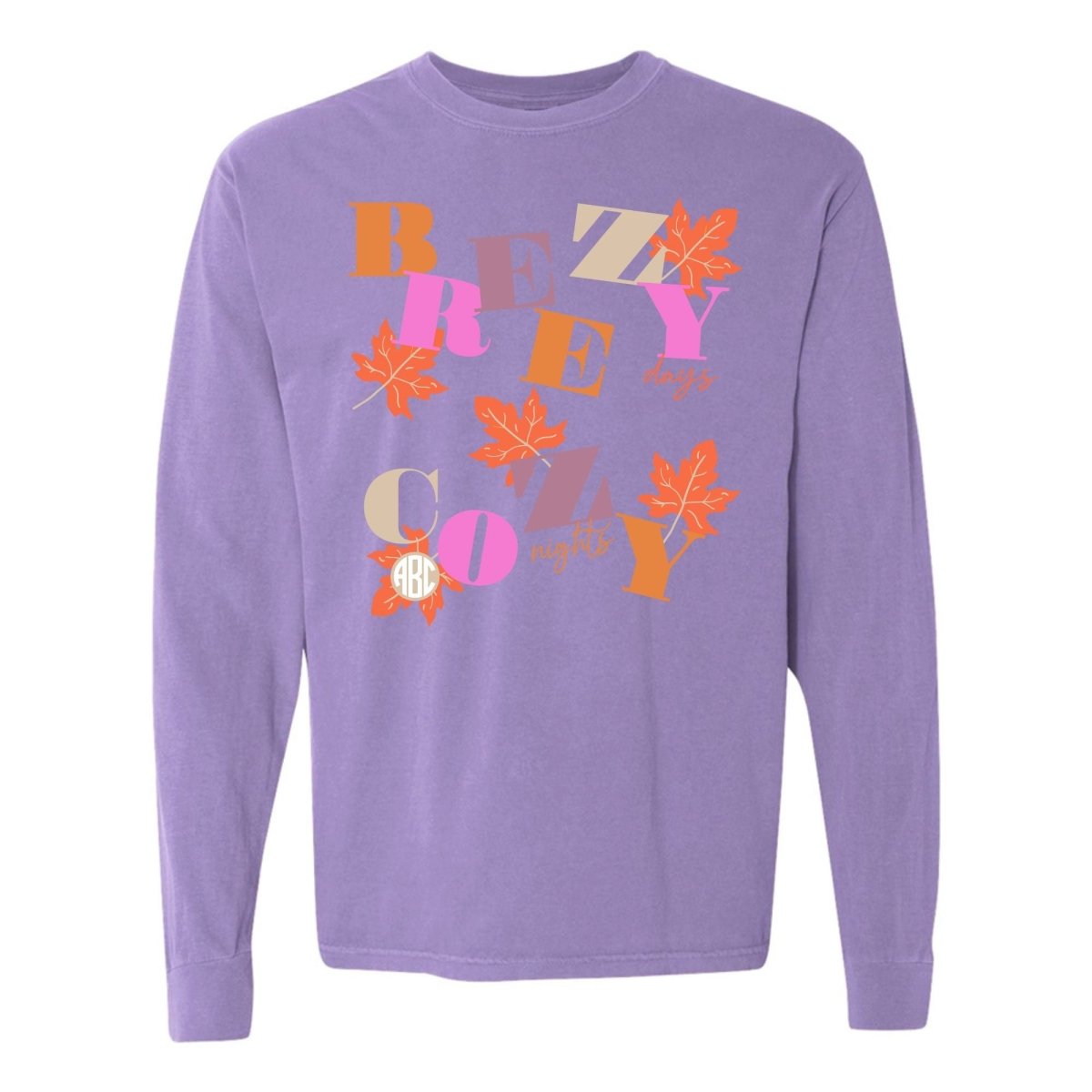 Monogramed 'Breezy Days, Cozy Nights' Long Sleeve T-Shirt - United Monograms