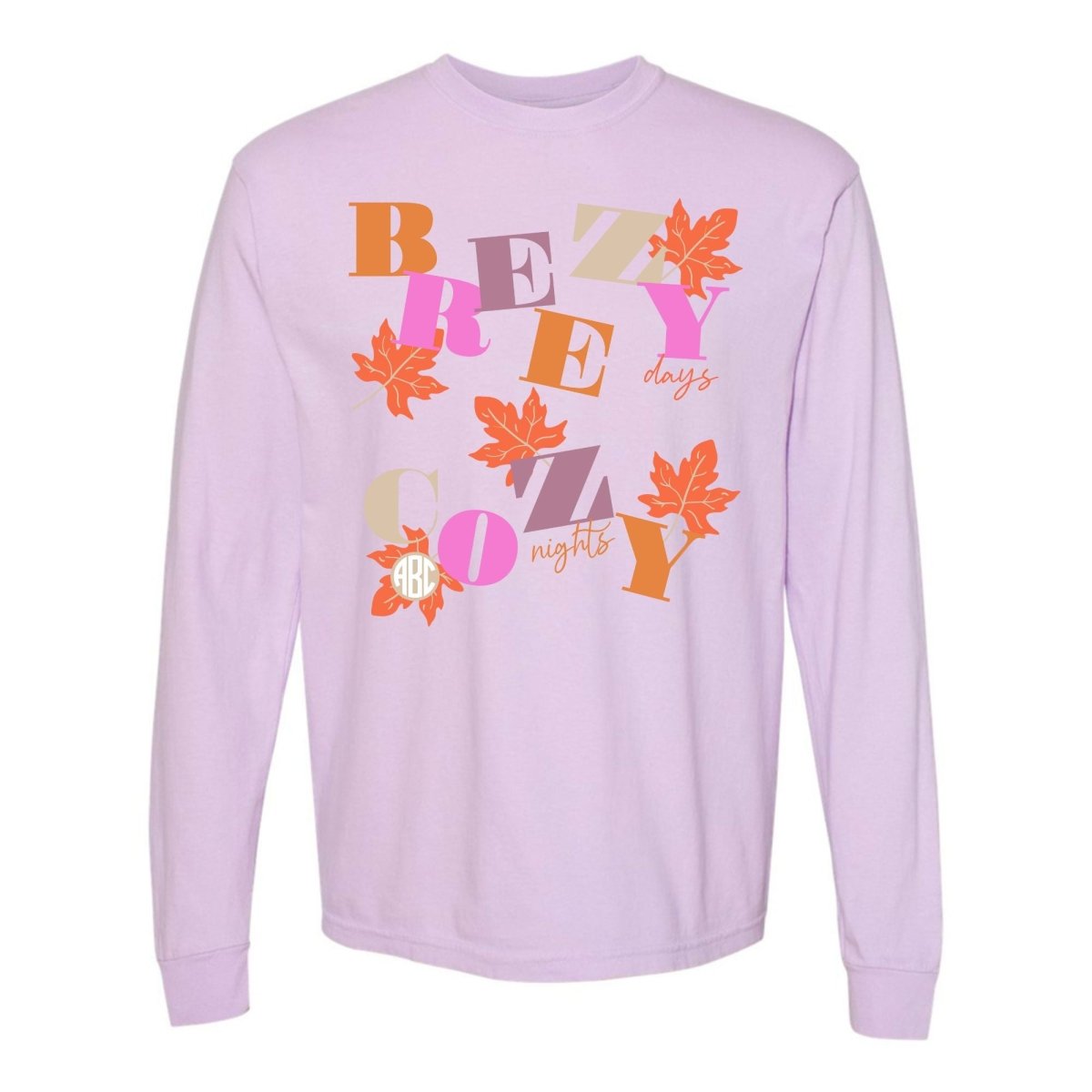 Monogramed 'Breezy Days, Cozy Nights' Long Sleeve T-Shirt - United Monograms