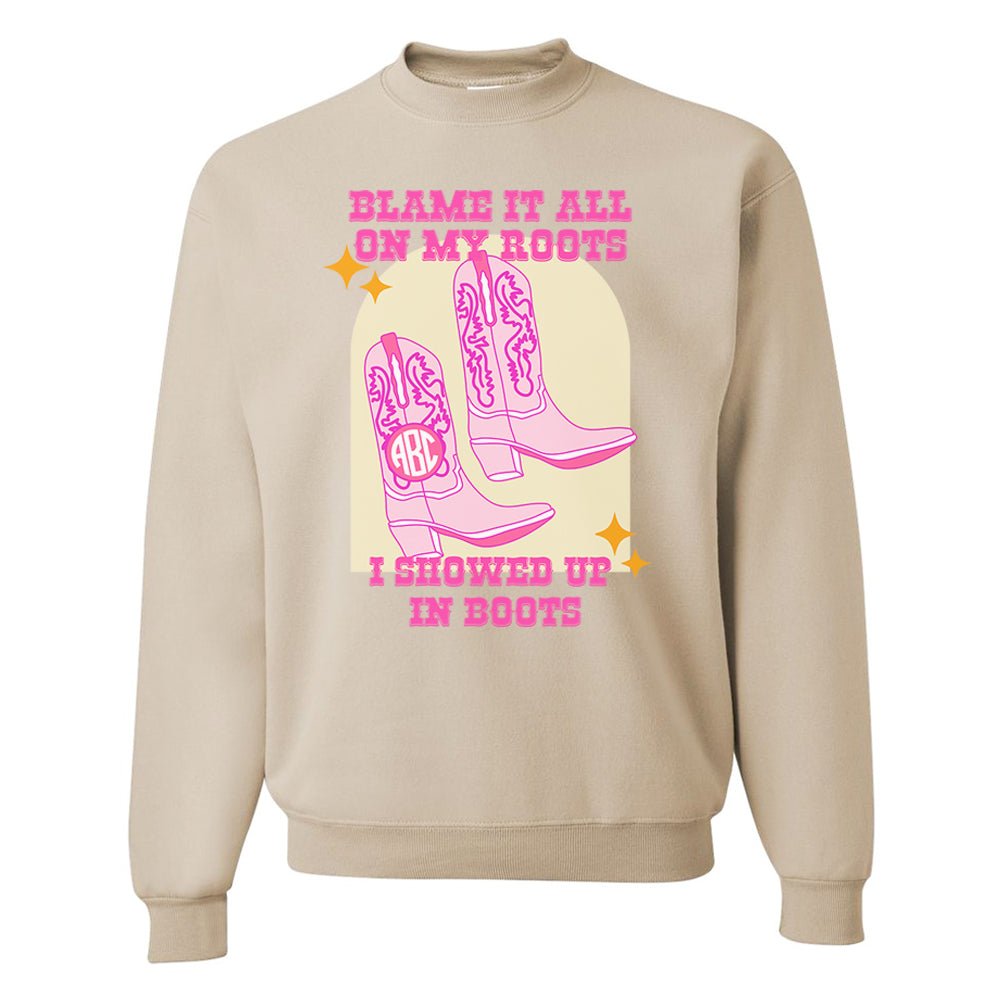 Monogrammed 'Blame It On My Roots' Crewneck Sweatshirt - United Monograms