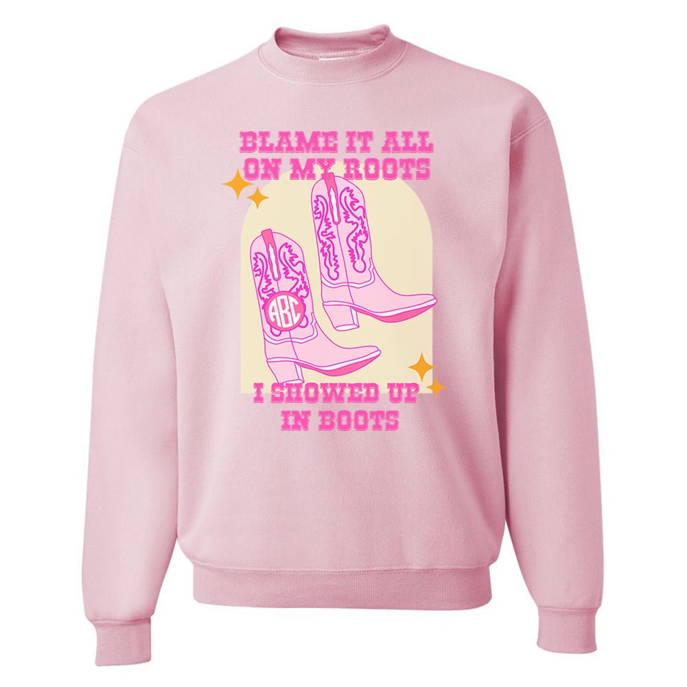 Monogrammed 'Blame It On My Roots' Crewneck Sweatshirt - United Monograms