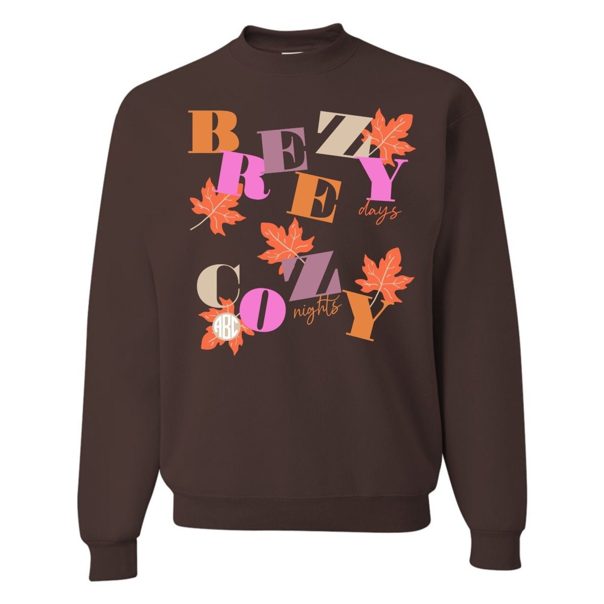 Monogrammed 'Breezy Days, Cozy Nights' Crewneck Sweatshirt - United Monograms