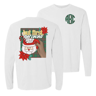 Monogrammed 'But First, Hot Cocoa' Front & Back Long Sleeve T - Shirt - United Monograms