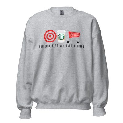 Monogrammed 'Caffeine Sips & Target Trips' Crewneck Sweatshirt - United Monograms
