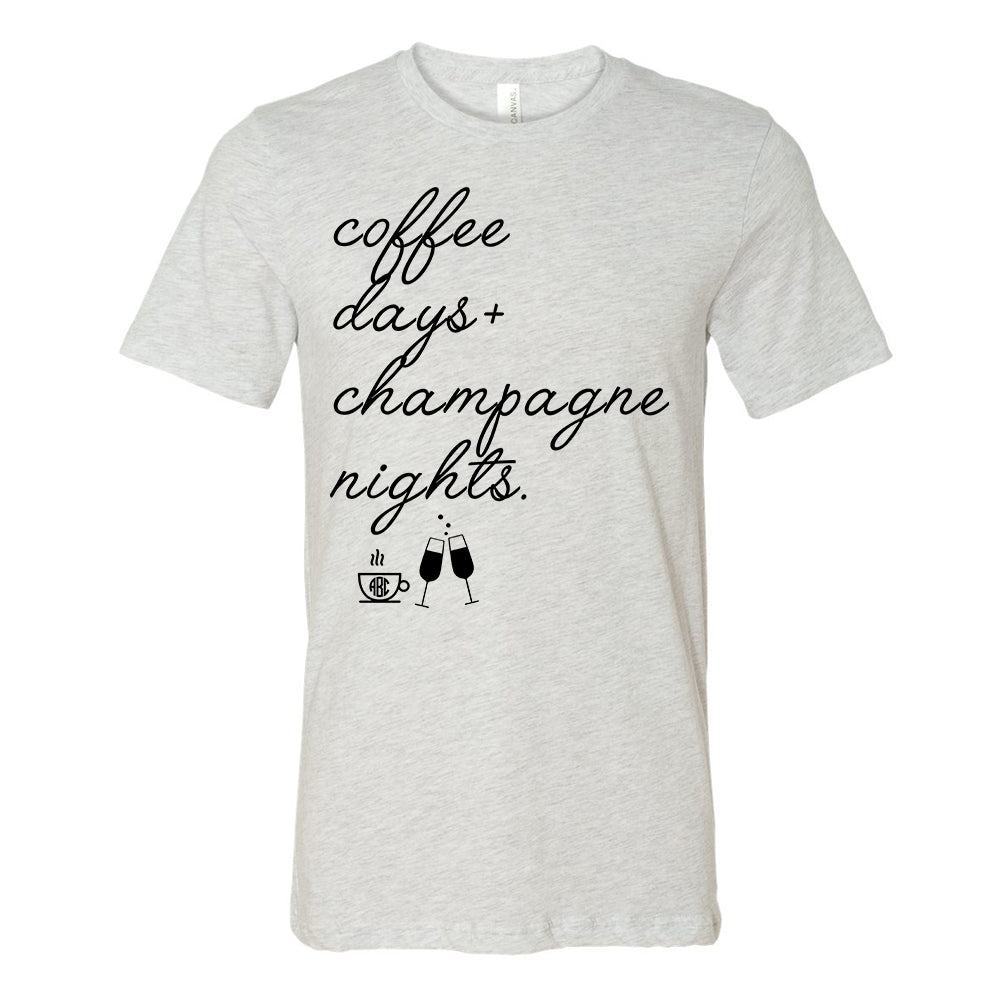 Monogrammed 'Coffee Days + Champagne Nights' Premium T-Shirt - United Monograms