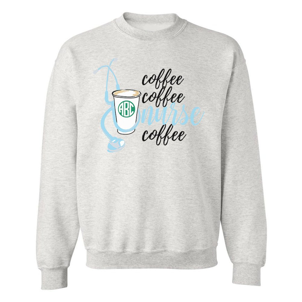 Monogrammed 'Coffee & Nurse' Crewneck Sweatshirt - United Monograms