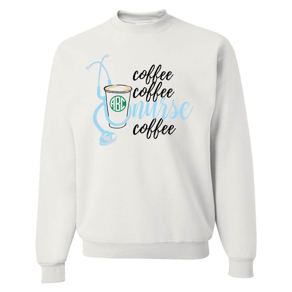 Monogrammed 'Coffee & Nurse' Crewneck Sweatshirt - United Monograms