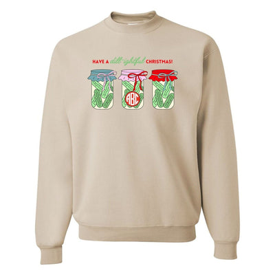 Monogrammed 'Dill - ightful Christmas Pickles' Crewneck Sweatshirt - United Monograms