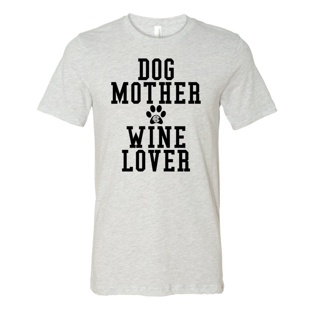 Monogrammed 'Dog Mother, Wine Lover' Premium T-Shirt - United Monograms