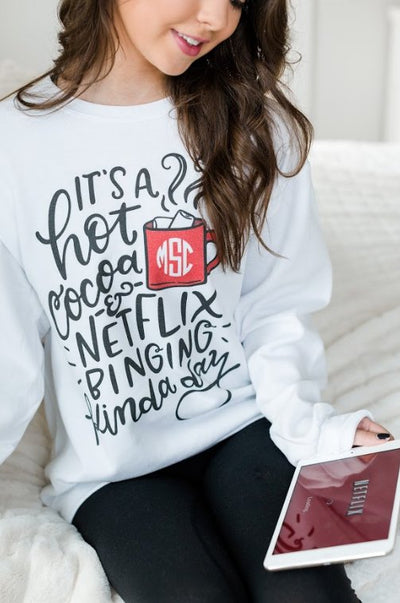 Monogrammed 'Hot Cocoa & Netflix Binging' Crewneck Sweatshirt - United Monograms