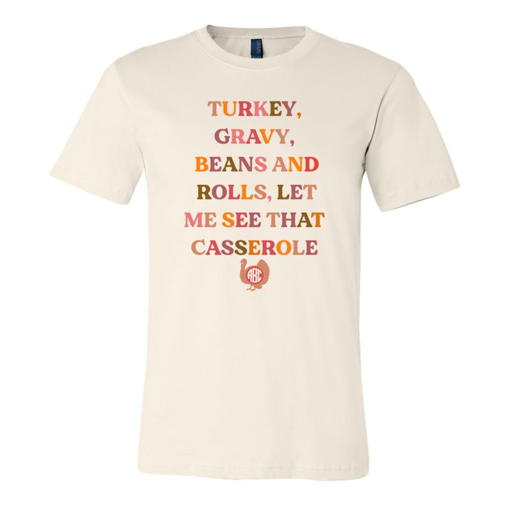 Monogrammed 'Let Me See That Casserole' Premium T-Shirt - United Monograms