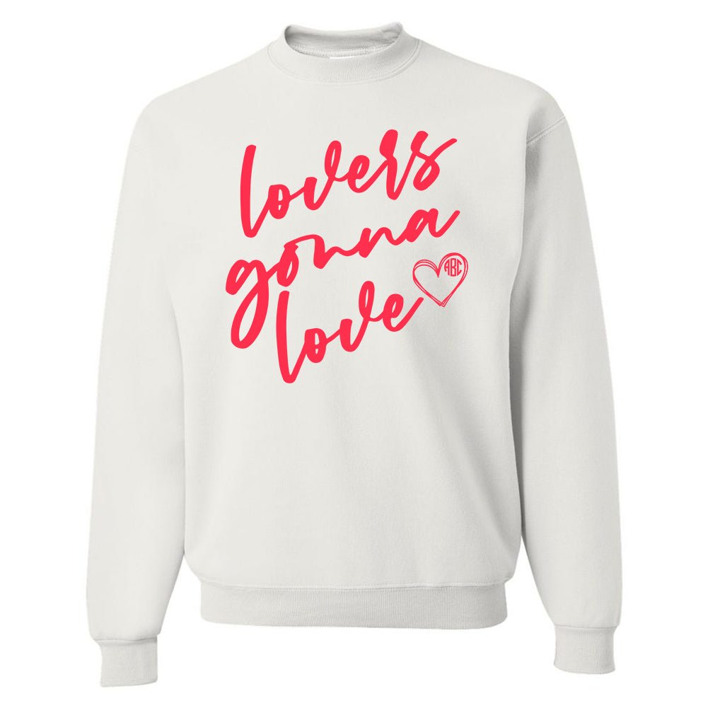 Monogrammed 'Lovers Gonna Love' Crewneck Sweatshirt - United Monograms