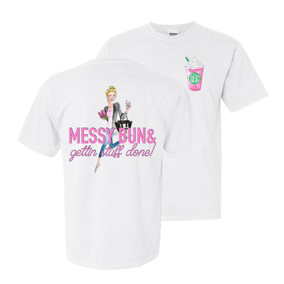 Monogrammed 'Messy Bun & Gettin' Stuff Done' Front & Back T-Shirt - United Monograms