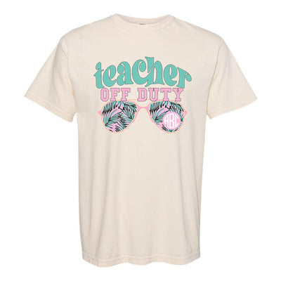 Monogrammed 'Teacher Off Duty' T-Shirt - United Monograms