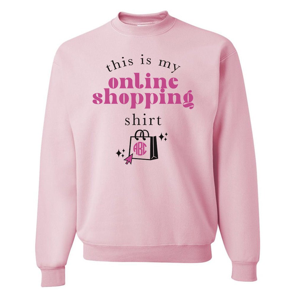 Monogrammed 'This Is My Online Shopping Shirt' Crewneck Sweatshirt - United Monograms